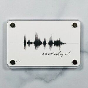 It Is Well With My Soul Soundwave Magnet